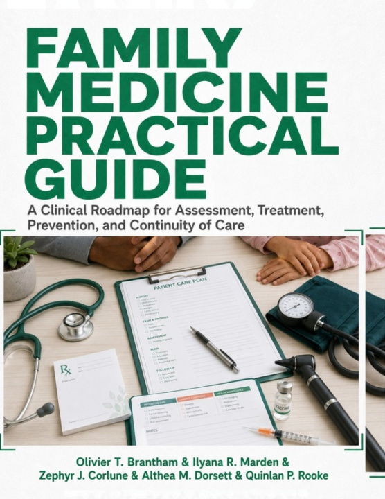 Könyv Family Medicine Practical Guide Ilyana R. Marden