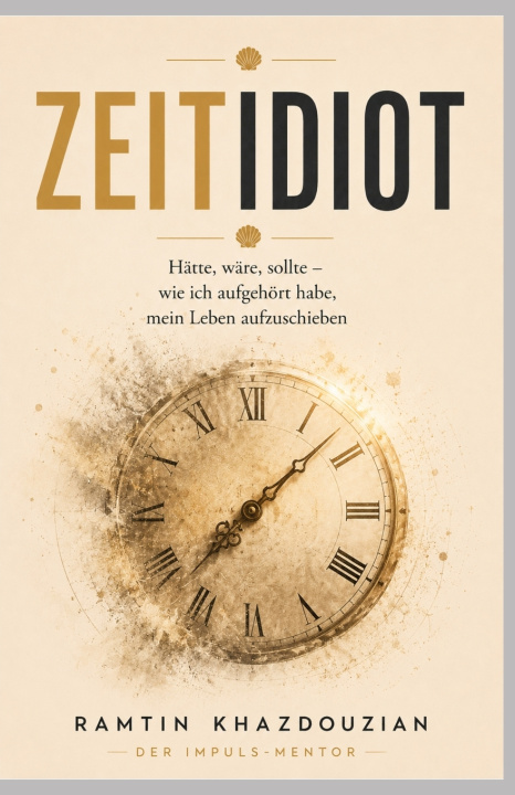 Book ZEITIDIOT Ramtin Khazdouzian