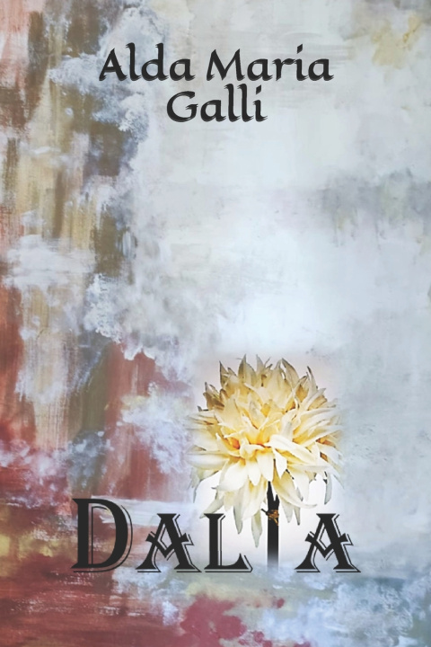 Buch Dalia Alda Maria Galli
