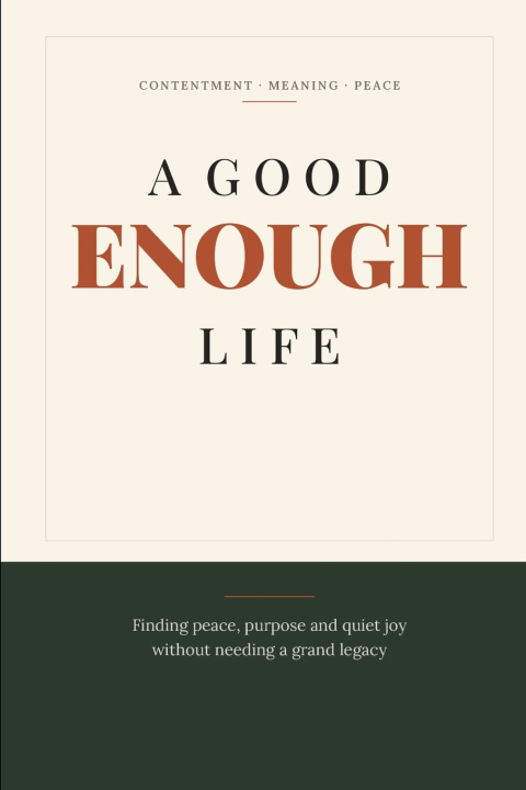 Book A Good Enough Life Xavi Kasper