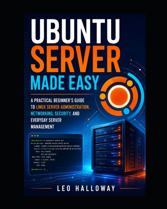 Könyv Ubuntu Server Made Easy Leo Halloway
