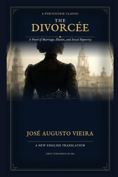 Könyv The Divorcée José Augusto Vieira