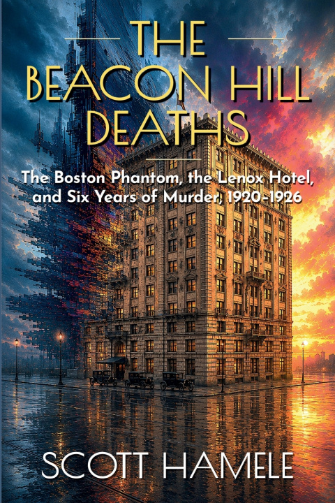 Könyv The Beacon Hill Deaths Scott Hamele