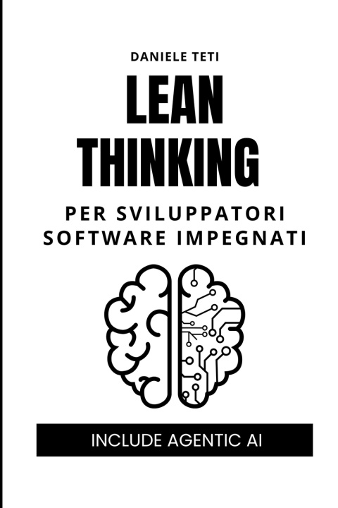Book Lean Thinking per sviluppatori software impegnati Daniele Teti
