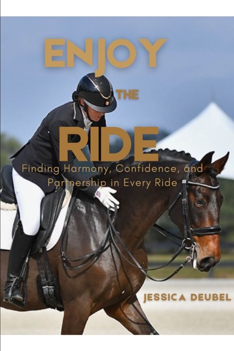 Kniha Enjoy the Ride Jessica Deubel