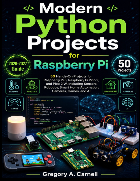 Book Modern Python Projects for Raspberry PI Gregory A. Carnell