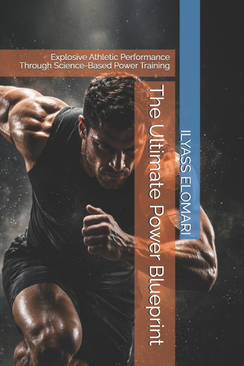 Könyv The Ultimate Power Blueprint ILYASS ELOMARI