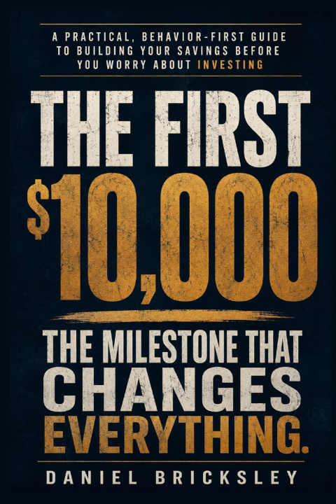 Knjiga The First $10,000 Daniel Bricksley