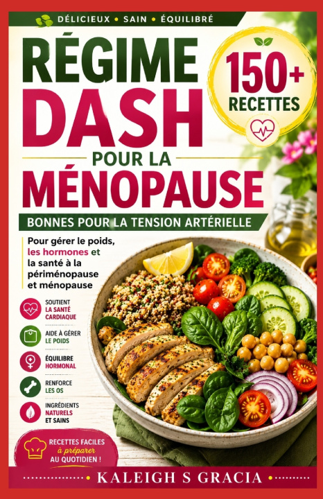Kniha RÉGIME DASH POUR LA MÉNOPAUSE Kaleigh S Gracia
