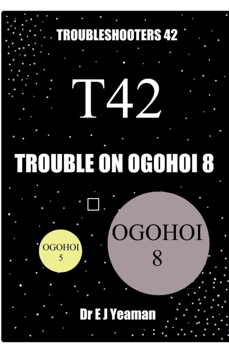 Könyv Trouble on Ogohoi 8 E J Yeaman