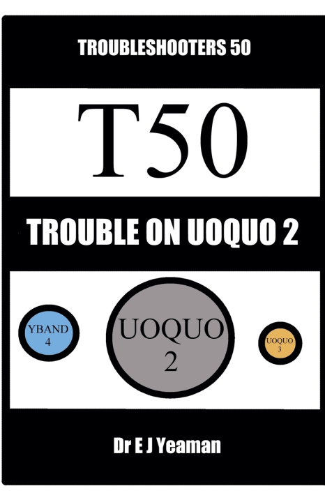 Carte Trouble on Uoquo 2 E J Yeaman