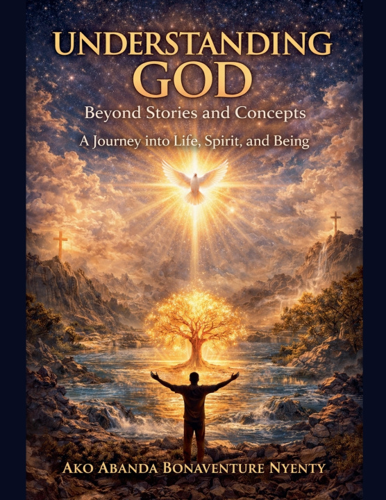Buch Understanding God Ako Abanda Bonaventure Nyenty
