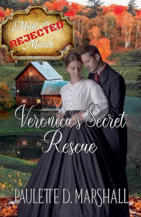 Buch Veronica's Secret Rescue Paulette D. Marshall