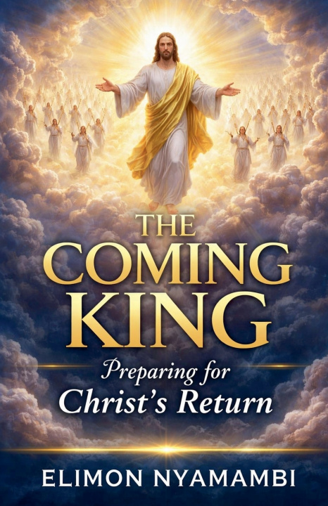 Kniha The Coming King Elimon Nyamambi