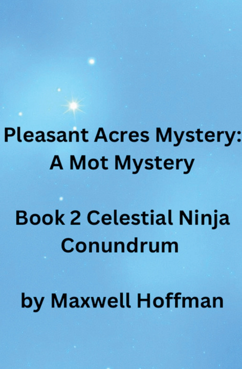 Könyv Pleasant Acres Mystery Maxwell Hoffman