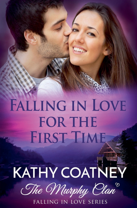 Könyv Falling In Love for the First Time Kathy Coatney