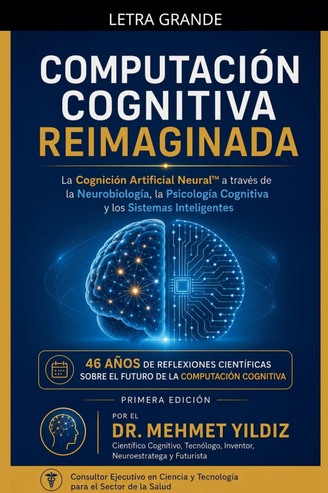 Könyv Computación Cognitiva Reimaginada Mehmet Yildiz