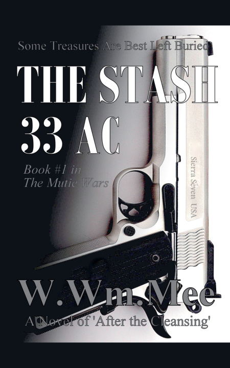 Könyv 33 AC The Stash W.Wm. Mee