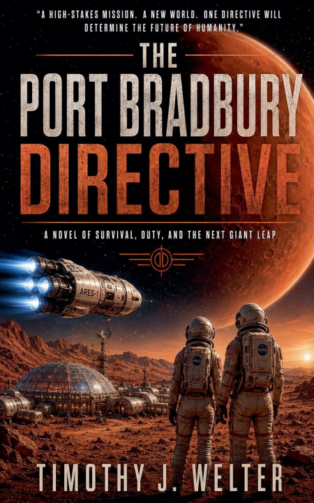 Könyv The Port Bradbury Directive Timothy J. Welter