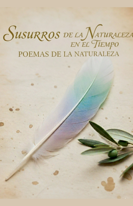 Kniha Susurros de la naturaleza en el tiempo Javier Cabeza