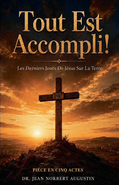 Książka Tout Est Accompli Jean Norbert Augustin
