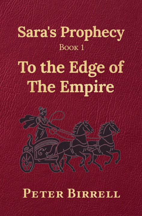 Könyv Sara's Prophecy Book 1 Peter Birrell