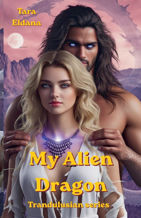 Book My Alien Dragon Tara Eldana