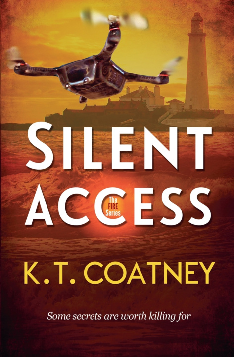 Könyv Silent Access K.T. Coatney
