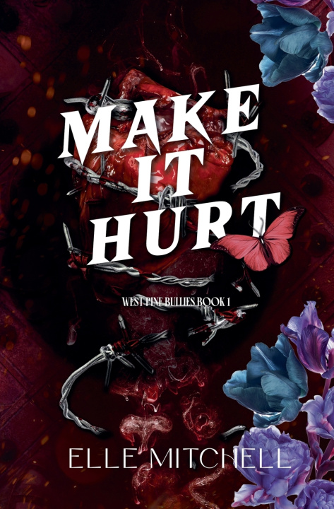 Book Make It Hurt Elle Mitchell