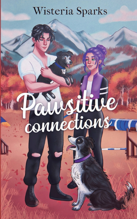 Book Pawsitive Connections Wisteria Sparks
