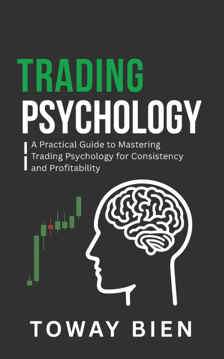 Könyv Trading Psychology Toway Bien