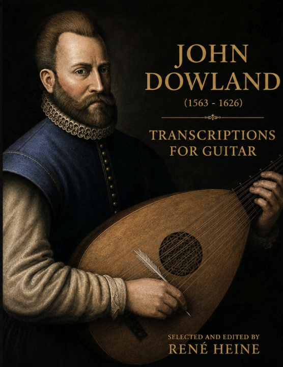 Kniha JOHN DOWLAND RENÉ HEINE