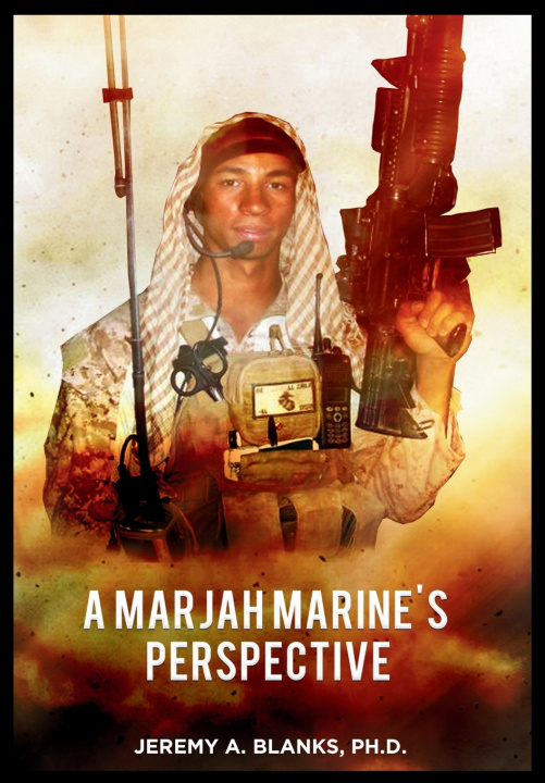 Könyv A Marjah Marine's Perspective Jeremy Blanks