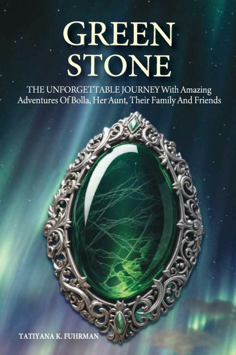 Könyv GREEN STONE Tatiyana K. Fuhrman