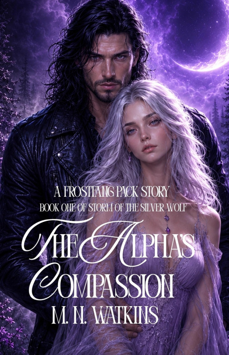 Kniha The Alpha's Compassion M. N. Watkins