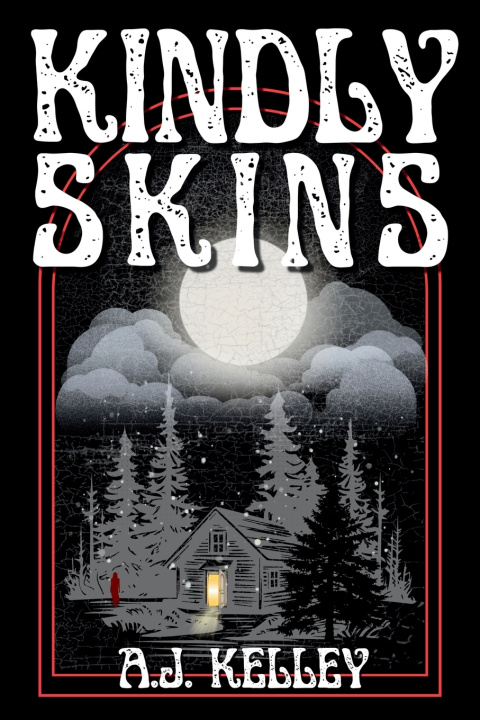 Book Kindly Skins A.J. Kelley