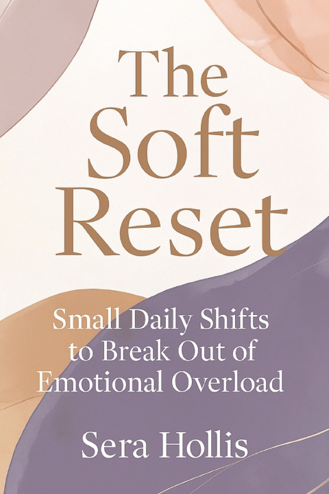 Könyv The Soft Reset Sera Hollis