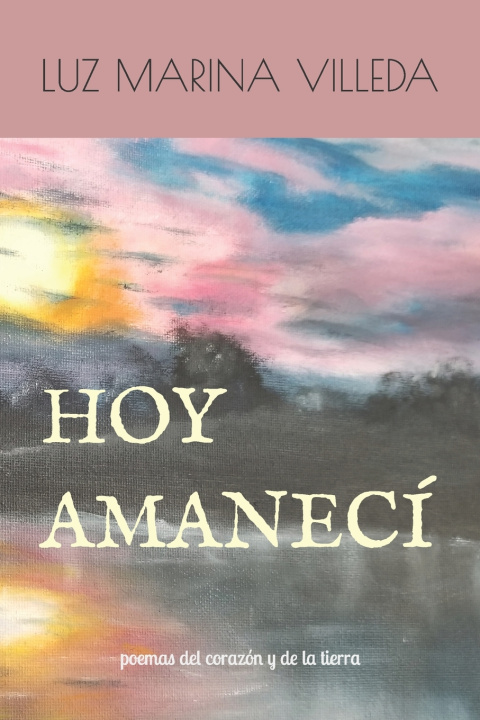 Book Hoy amanecí Luz Villeda