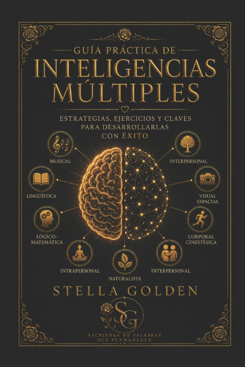 Könyv Guía práctica de Inteligencias Múltiples Stella Golden