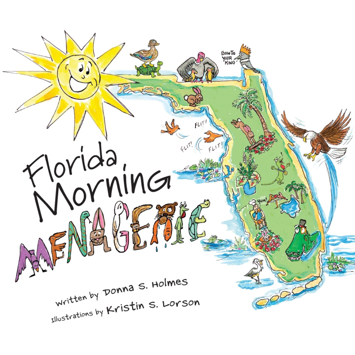 Kniha Florida Morning Menagerie Donna S. Holmes