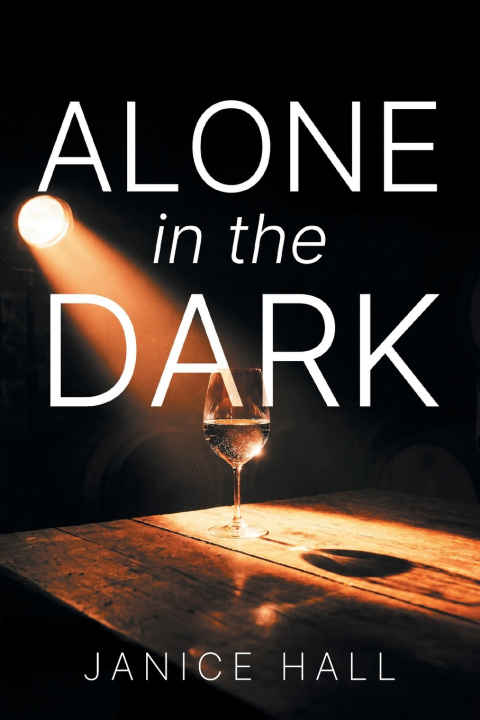 Kniha Alone in the Dark Janice Hall