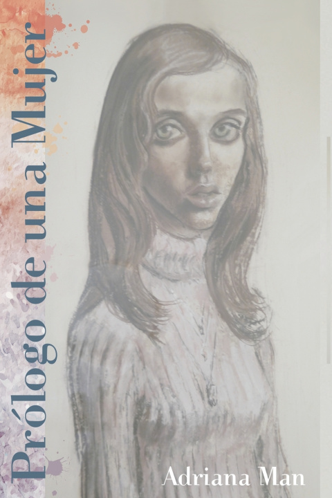 Book PRÓLOGO DE UNA MUJER Adriana Man