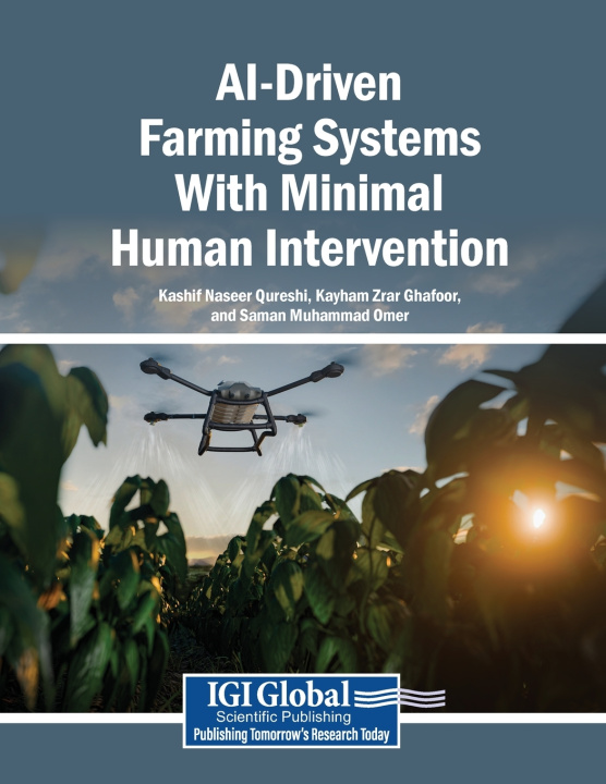 Książka AI-Driven Farming Systems With Minimal Human Intervention Kashif Naseer Qureshi