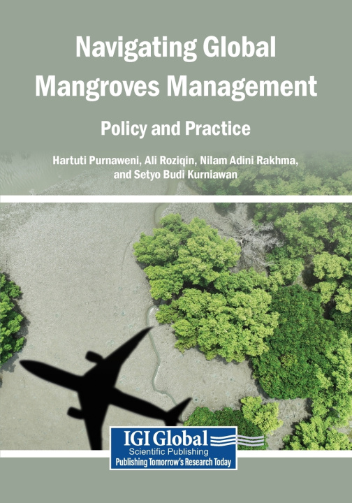 Könyv Navigating Global Mangroves Management Hartuti Purnaweni