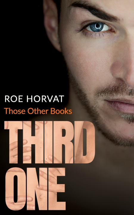 Book Third One Roe Horvat