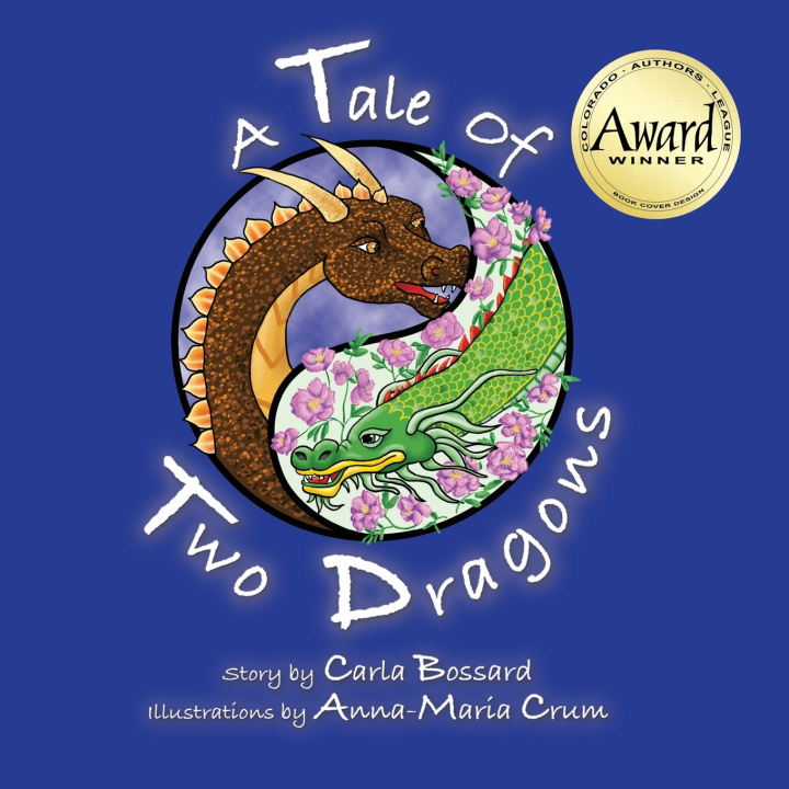 Könyv A Tale of Two Dragons Carla Bossard