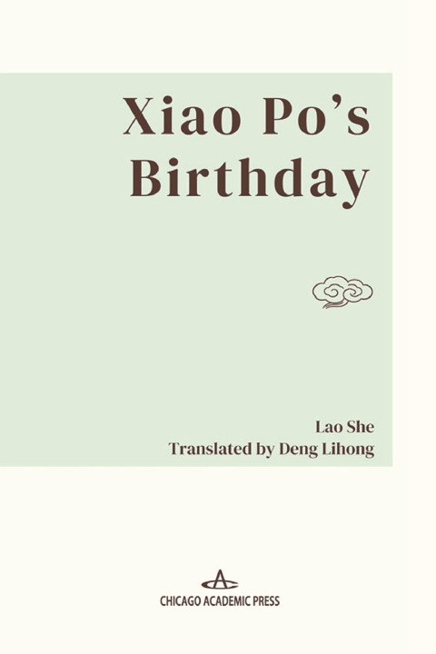 Könyv Xiao Po's Birthday She Lao