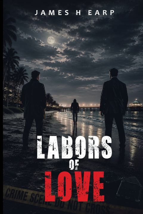 Książka Labors Of Love James H Earp