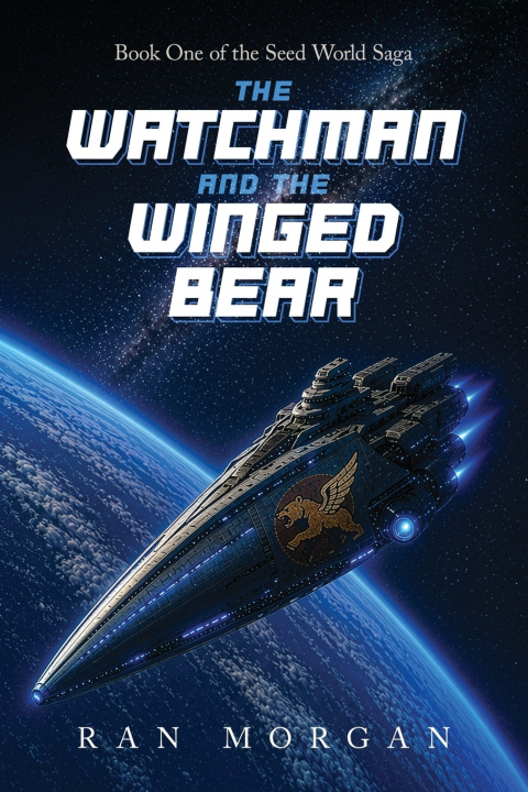 Knjiga The Watchman and the Winged Bear Ran Morgan