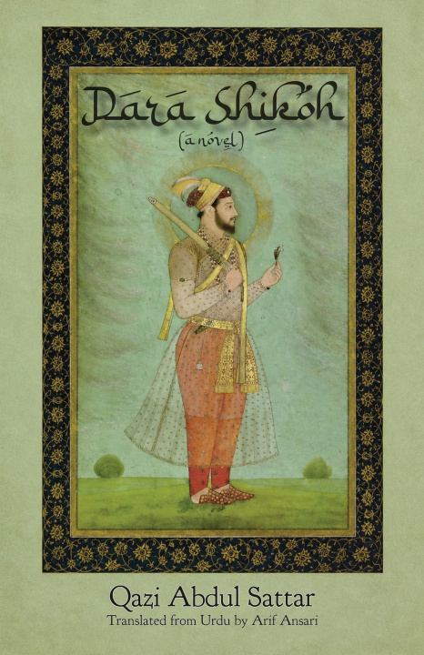 Carte Dara Shikoh Arif Ansari